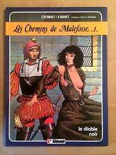 LES CHEMINS DE MALEFOSSE - T1