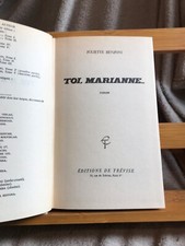 Juliette Benzoni Toi Marianne Roman éditions de Trévise 1975