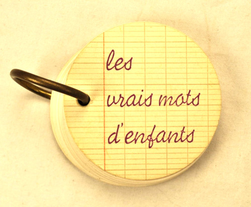 Les vrais mots enfants - les, d'enfants