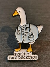 TRUST ME I'M A DUCKWORTH pin