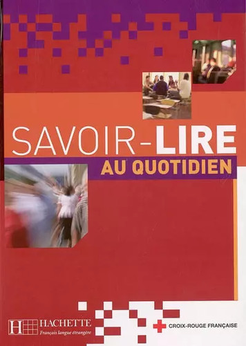 Savoir lire quotidien - savoir-lire, au
