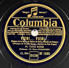 Tino Rossi : O Corse, ile d'amour / Vieni...Vieni 78 tours rpm COLUMBIA DF 1605