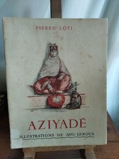 1936 - AZIYADE - Pierre LOTI -