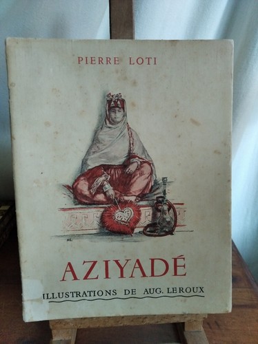 1936 aziyade pierre loti - -,