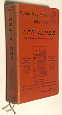 RARE : Guide Michelin Régionaux Les ALPES - 1ère Edition  1927 - Bel Etat
