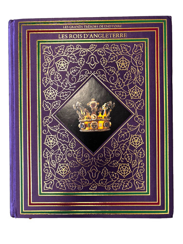 Les rois angleterre - d'angleterre,