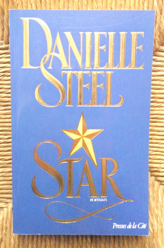Livre roman star danielle - star, de