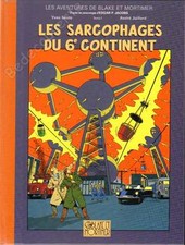  Tirage de Luxe JUILLARD Les Sarcophages du 6ème Continent 01 24x31,5 cm