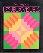 Les jeux visuels - Franco Agostini - 1987