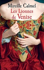 Les lionnes de Venise, T1