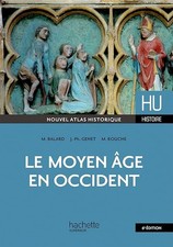 Le Moyen-âge en Occident - Balard, Michel