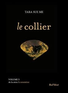 Collier la soumise volume - collier,