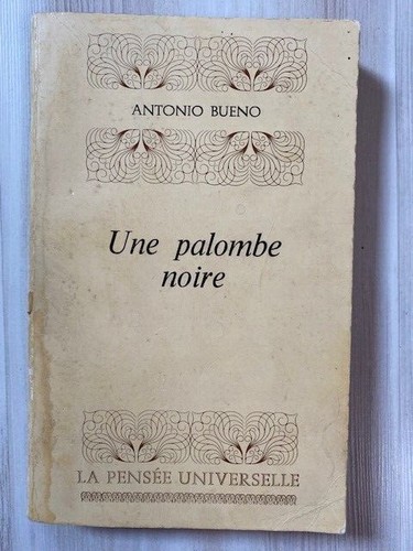 Une palombe noire - une,