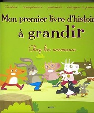 MON PREMIER LIVRE D'HISTOIRES A GRANDIR