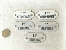 5 PETITES PLAQUES ÉMAILLÉES ANCIENNES "1er INTERMÉDIAIRE" SNCF TRAIN  (6)