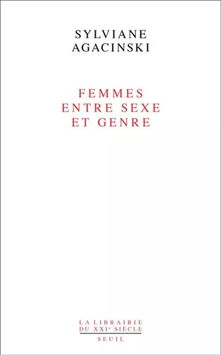 Femmes entre sexe genre - entre,