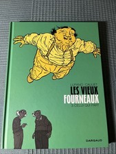 CAUUET LES VIEUX FOURNEAUX TOME 3 CELUI QUI PART EO 2015 DARGAUD COMME NEUF