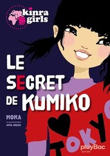 Kinra girls : Le secret de