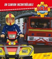 Sam le pompier / Un camion incontrôlable - Anne Marchand Kal... - V1981139