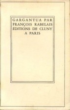 Rabelais François Gargantua (Oeuvres de François rabelais tome 1) | Bon état
