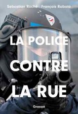 La police contre la rue Roché