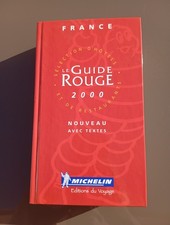 LE GUIDE ROUGE MICHELIN année 2000 édition du voyage  numéroté 702528 Bon état