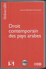 DROIT CONTEMPORAIN des PAYS ARABES Nathalie Bernard-Maugiron livre Sirey Dalloz