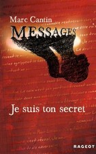 Je suis ton secret - Cantin