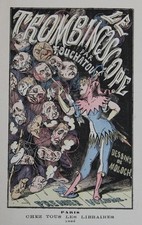 "LE TROMBINOSCOPE par TOUCHATOUT" Planche originale entoilée B. MOLOCH 1882 