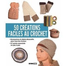 Livre 50 Créations Faciles Au