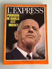 L'EXPRESS n° 766 - L'inquiétude du Général de Gaulle  - 21 février 1966 - Rare -
