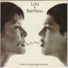 Lulu Gainsbourg & Bambou Ne