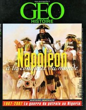 C1 NAPOLEON Revue GEO HISTOIRE Napoleon A LA CONQUETE DU MONDE 