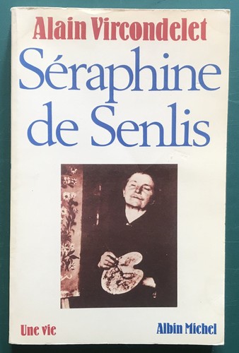 Vircondelet alain séraphine - vircondelet, alain.