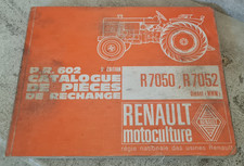 Renault Motoculture  P.R.602 catalogue de pièces de rechange R 7050, R 7052.