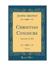 Christian Cynosure, Vol. 18