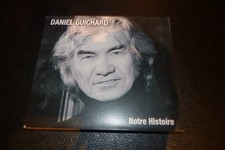 CD DIGIPACK "DANIEL GUICHARD : NOTRE HISTOIRE"