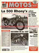 MOTOS D'HIER  14 BMW 600 R6 RHONY'X 500 VESPA Sei Giorni PEUGEOT P515 CEDWELL