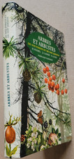Arbres et arbustes de nos forets VEDEL LANGE LUZU éd Fernand Nathan env 1960