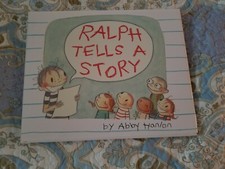 Ralph Tells a Story by Abby