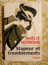 Livre 2000 -  Stupeur et tremblements   "Amélie Nothomb"