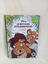 100 COLORIAGES DISNEY LE BESTIARE EXTRAORDINAIRE HACHETTE 2016 NEUF