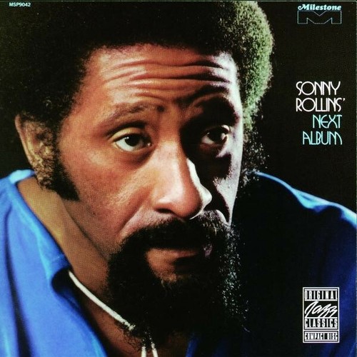 Sonny rollins next - next,