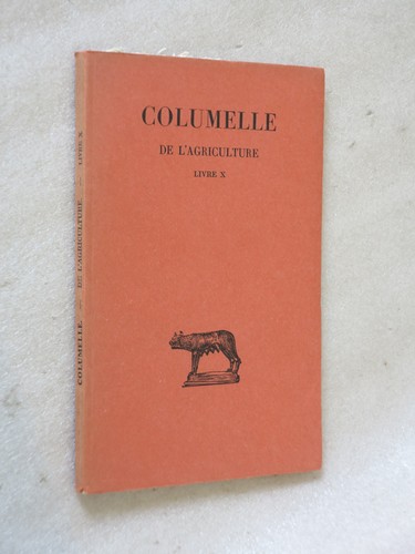 Columelle l agriculture - columelle, de