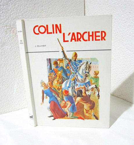 Colin archer jean - colin, l'archer.jean