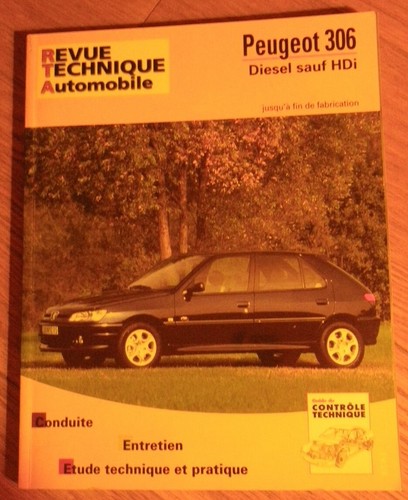 Revue technique peugeot 306 - revue,