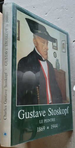 Gustave stoskopf peintre - gustave,