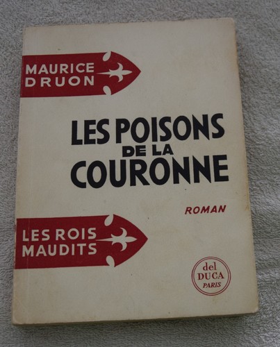 Maurice druon les rois maudits - maurice,
