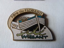  PIN'S  BATEAUX /  FETE DU FLOBARD  / 1992  /  WISSANT     /  SUPERBE