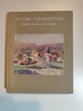 VICTOR CHARRETON Peintre de nature et de la lumière ÉCOLE DE MUROL AUVERGNE 1966